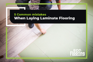5 Common Mistakes When Laying Laminate Flooring