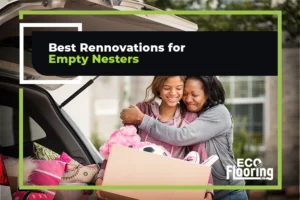 Rennovations for Empty Nesters