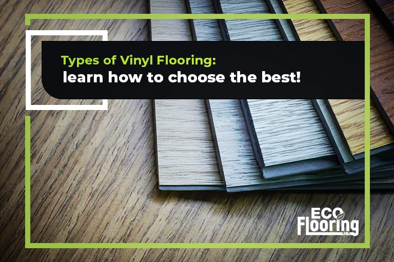 Types of Vinyl Flooring