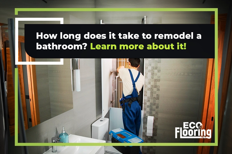 How long does it take to remodel a bathroom